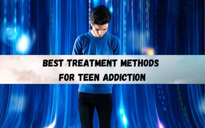 Best-Treatment-Methods-for-Teen