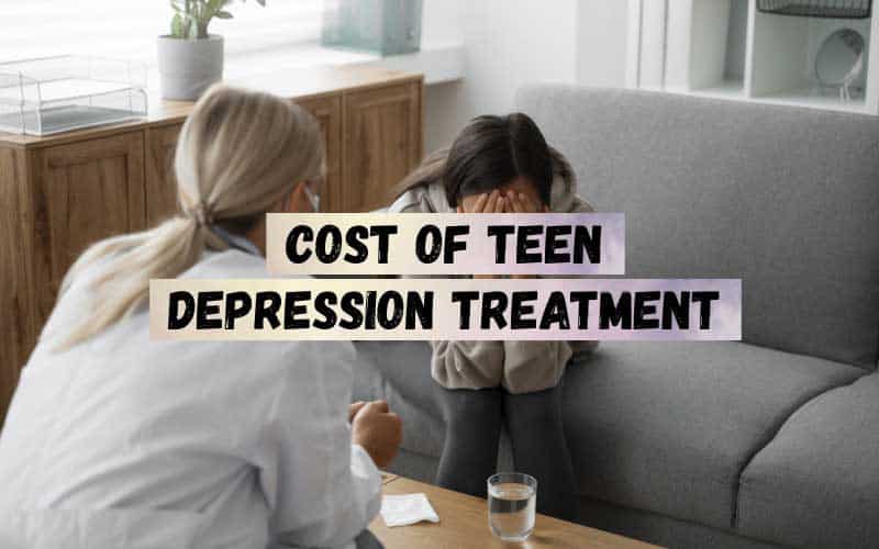 Cost-of-Teen-Depression-Treatment