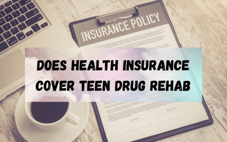 Does-Health-Insurance-Cover-Teen
