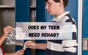Does-MY-TEEN-NEED-REHAB