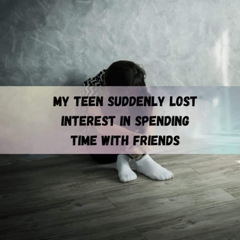 My-Teen-Suddenly-lost-Interest-i