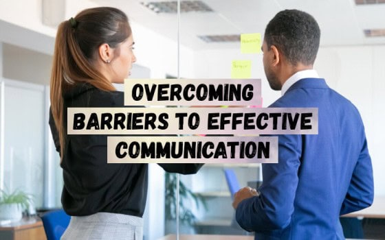 Overcoming-Barriers-to-Effective-Communication