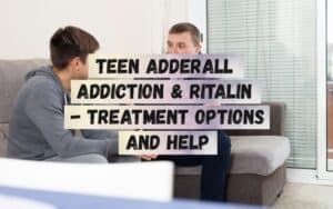 Teen-Adderall-Addiction-Ritalin-Treatment-Options-and-Help