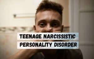 Teenage-Narcissistic-Personality