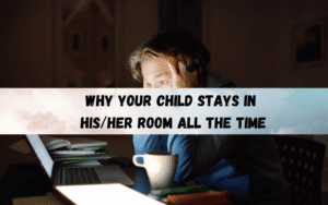 Why-Your-Child-Stays-in-HisHer-Room-All-The-Time