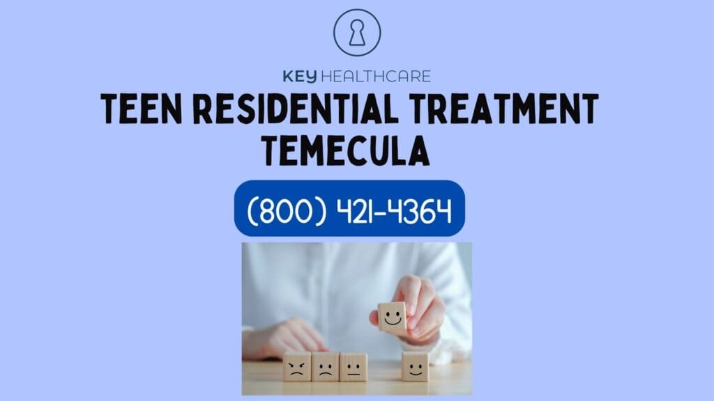 teen-residential-treatment-Temecula